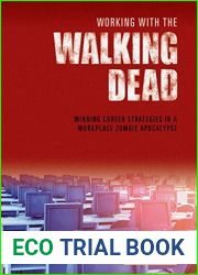 Working With The Walking Dead