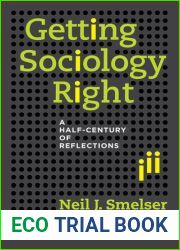 Getting Sociology Right: A Half-Century of Reflections
