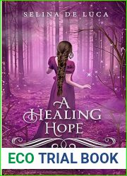 A Healing Hope (Hope Ever After #16): A Rapunzel Retelling
