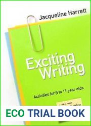 Exciting Writing: Activities for 5 to 11 year olds