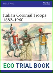 Italian Colonial Troops 1882-1960 (Men-at-Arms)