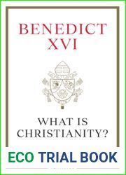 What Is Christianity?: The Last Writings