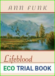 Lifeblood: A Novel