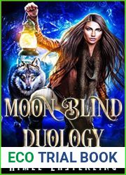 Moon Blind Duology (Moon Blind, #1-2)
