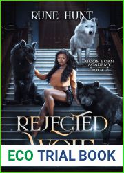 Rejected Wolf (Moon Born Academy, #2)