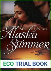 Once Upon an Alaska Summer (Once Upon a Summer)