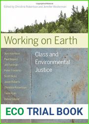 Working on Earth: Class and Environmental Justice