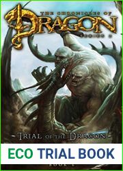 Trial of the Dragon (The Chronicles of Dragon: Tail of the Dragon, #6)