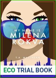 My Name is Milena Rokva (Alexandra Gastone, #2)