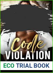 Code Violation (Reclaimed Hearts #4)