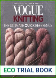 Vogue(R) Knitting The Ultimate Quick Reference