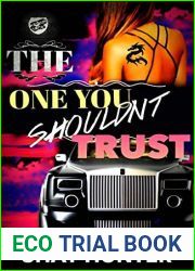 The One You Shouldn|t Trust (The Cartel Publications Presents)