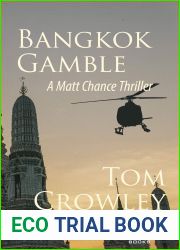 Bangkok Gamble (Matt Chance Thriller Book 3)