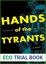 Hands of the Tyrants