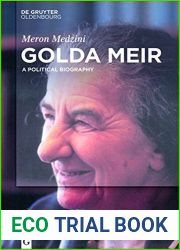 Golda Meir: A Political Biography [5 24 2017] Adjunct Associate Professor in History Meron Medzini