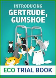 Introducing Gertrude, Gumshoe (Gertrude, Gumshoe #1)