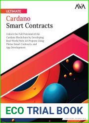 Ultimate Cardano Smart Contracts: Unlock the Full Potential of the Cardano Blockchain by Developing Real-World Web 3.0 Projects Using Plutus Smart Contracts, and App Development (English Edition)