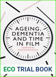 Ageing, Dementia and Time in Film