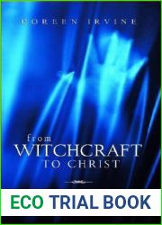 From Witchcraft to Christ