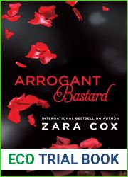 Arrogant Bastard (Dark Desires, #3)