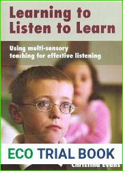 Learning to Listen to Learn: Using Multi-Sensory Teaching for Effective Listening (Lucky Duck Books)