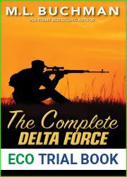 The Complete Delta Force Shooters (Delta Force Short Stories)