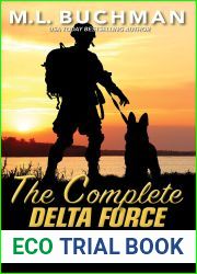 The Complete Delta Force Warriors (Delta Force Short Stories #13)