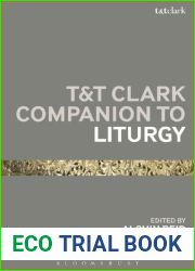 T and T Clark Companion to Liturgy