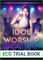 Idol Worship (H3RO, #2)