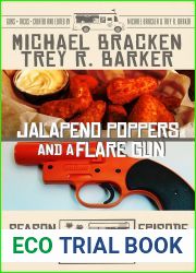 Jalapeno Poppers and a Flare Gun (Guns + Tacos Book 8)