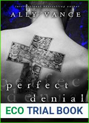 Perfect Denial (Stonewood Saga #1)
