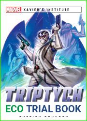 Triptych: A Marvel: Xavier|s Institute Novel