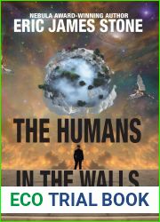The Humans in the Walls: And Other Stories