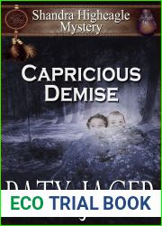 Capricious Demise: Shandra Higheagle Mystery