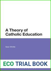 A Theory of Catholic Education