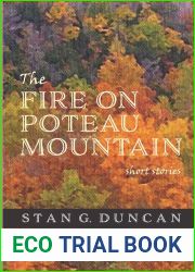 The Fire On Poteau Mountain: Short Stories