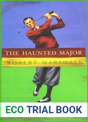 The Haunted Major