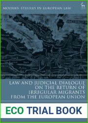 Law and Judicial Dialogue on the Return of Irregular Migrants from the European Union