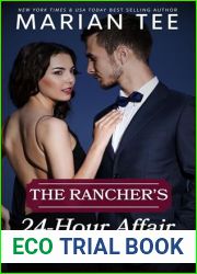 The Rancher|s 24-Hour Affair (Billionaires of Evergreen, Texas)