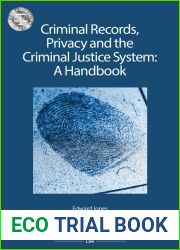 Criminal Records, Privacy and the Criminal Justice System: A Practical Handbook (Criminal Practice Series)