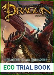 Flight of the Dragon (The Chronicles of Dragon: Tail of the Dragon, #5)