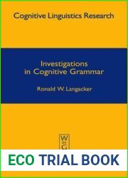Investigations in Cognitive Grammar (Mouton Select)