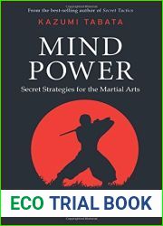 Mind Power: Secret Strategies for the Martial Arts by Kazumi Tabata (2010-08-15)