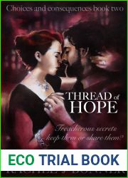 Thread of Hope (Choices and Consequences, #2)