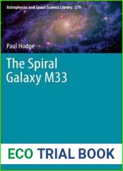 The Spiral Galaxy M33 (Astrophysics and Space Science Library, 379)