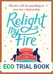 Relight My Fire