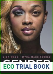 Gender: Ideas, Interactions, Institutions