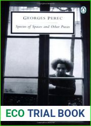 Species of Spaces and Other Pieces