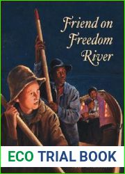Friend on Freedom River (Tales of Young Americans)