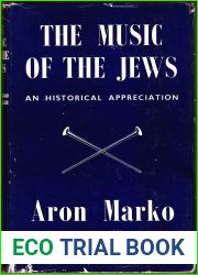 The Music of the Jews: An Historical Appreciation